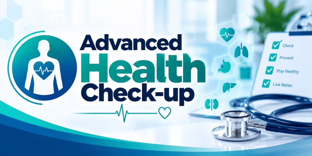 Advanced Health Check-up