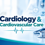 Cardiology & Cardiovascular Care